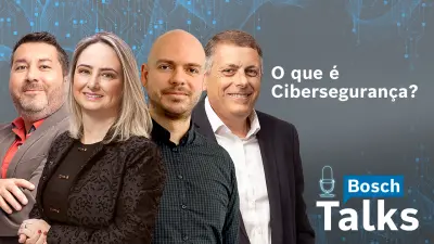 Bosch Talks #6 - O que é Cibersegurança?