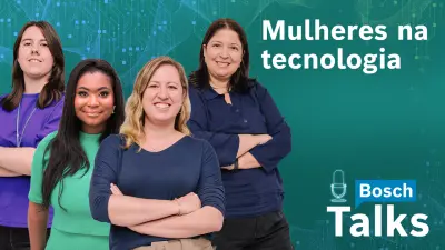 Bosch Talks #7 - Mulheres na tecnologia